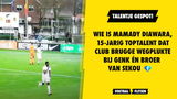 Wie is Mamady Diawara, 15-jarig toptalent dat Club Brugge wegplukte bij Genk én broer van Sekou