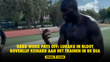 Hard work pays off: Lukaku in bloot bovenlijf keihard aan het trainen in de USA (VIDEO)