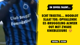 Echt triestig... Noodlot slaat toe: opvallende ex-Bruggeling ALWEER out met zware knieblessure