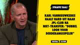 Karl Vannieuwkerke haalt HARD uit naar JPL-club na niet-transfer: "Dubbel loon voor derderangsspeler"