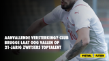 Aanvallende versterking? Club Brugge laat oog vallen op 21-jarig Zwitsers toptalent
