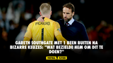 Gareth Southgate met 1 been buiten na bizarre keuzes: "Wat bezielde hem om dit te doen?"