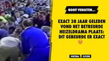 Exact 38 jaar geleden vond het betreurde Heizeldrama plaats: dit gebeurde er exact