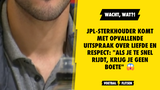 JPL-sterkhouder komt met opvallende uitspraak over liefde en respect: "Als je te snel rijdt, krijg je geen boete"