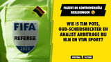 Wie is Tim Pots, oud-scheidsrechter en analist arbitrage bij HLN en VTM Sport?