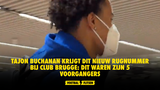 Tajon Buchanan krijgt dit nieuw rugnummer bij Club Brugge: dit waren zijn 5 voorgangers