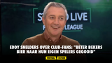 Eddy Snelders over Club-fans: "Beter bekers bier naar hun eigen spelers gegooid"