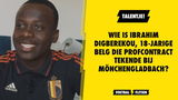 Wie is Ibrahim Digberekou, 18-jarige Belg die profcontract tekende bij Mönchengladbach?