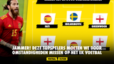 JAMMER! Deze topspelers moeten we door omstandigheden missen op het EK voetbal