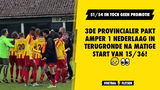 51/54 en toch geen promotie... 3de Provincialer pakt amper 1 nederlaag in terugronde na matige start van 15/36!