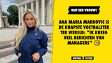Ana Maria Markovic is de knapste voetbalster ter wereld: “Ik kreeg veel berichten van managers”