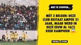 Mét 3 Belgen: deze club bestaat amper 31 jaar, maar werd deze eeuw al 16(!) keer kampioen