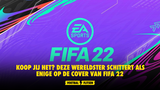 Koop jij het? Deze wereldster schittert als enige op de cover van FIFA 22
