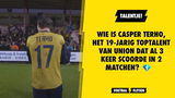 Wie is Casper Terho, het 19-jarig toptalent van Union dat al 3 keer scoorde in 2 matchen?