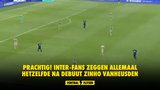 PRACHTIG! Inter-fans zeggen allemaal hetzelfde na debuut Zinho Vanheusden