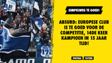 ABSURD: Europese club is te goed voor de competitie, 14de keer kampioen in 15 jaar tijd!
