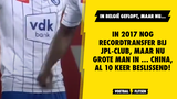 In 2017 nog recordtransfer bij JPL-club, maar nu grote man in ... China, al 10 keer beslissend!