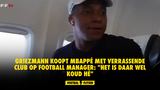 Griezmann koopt Mbappé met verrassende club op Football Manager: "Het is daar wel koud hé"