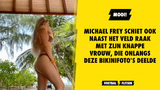 Michael Frey schiet ook naast het veld raak met zijn knappe vrouw, die onlangs deze bikinifoto's deelde