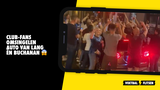 WAANZIN! Club-fans omsingelen auto van Lang én Buchanan: "Iedereen is bang van Noa Lang!" (VIDEO)