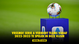 VREEMD! Serie A verbiedt teams vanaf 2022-2023 te spelen in deze kleur