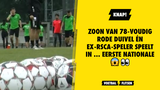 KNAP! Zoon van 78-voudig Rode Duivel én ex-RSCA-speler speelt in ... Eerste Nationale