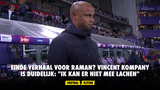 Einde verhaal voor Raman? Vincent Kompany is duidelijk: "Ik kan er niet mee lachen"