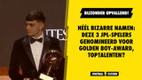 Héél bizarre namen: deze 3 JPL-spelers genomineerd voor Golden Boy-award, toptalenten?
