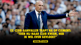 Ex-Club-aanvaller trapt na op Clement: "Toen hij naar Club kwam, heb ik wel even gevloekt"