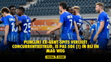 PIJNLIJK! Ex-Gent-spits verliest concurrentiestrijd, is pas 5de (!) in rij en mag weg
