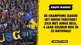 De Champions League in? Union versterkt zich met jonge Belg, 4 jaar geleden nog in 2e Nationale