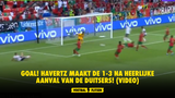 GOAL! Havertz maakt de 1-3 na heerlijke aanval van de Duitsers! (VIDEO)