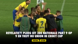 Revelatie?! Ploeg uit 3de Nationale pakt 9 op 9 en treft nu Union in Croky Cup