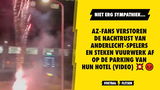 AZ-fans verstoren nachtrust Anderlecht-spelers en steken vuurwerk af op parking van hotel (VIDEO)