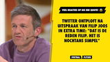 Twitter ontploft na uitspraak van Filip Joos in Extra Time: "Dat is de reden Filip. Het is nochtans simpel"