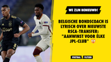Belgische bondscoach is LYRISCH over nieuwste RSCA-transfer: "Aanwinst voor élke JPL-club"